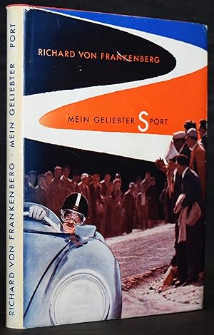 Seller image for Mein geliebter Sport. Mit Illustrationen von Erich Strenger und 8 Bildtafeln. for sale by Antiquariat Haufe & Lutz