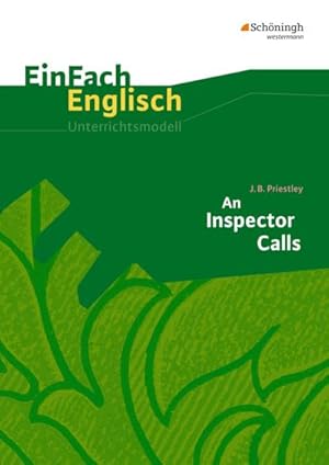 Seller image for An Inspector Calls : EinFach Englisch Unterrichtsmodelle for sale by AHA-BUCH GmbH