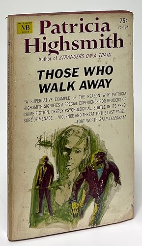 Imagen del vendedor de Those Who Walk Away a la venta por Carpetbagger Books