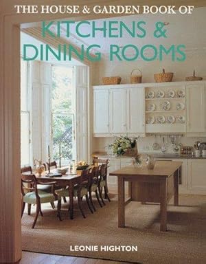 Seller image for House & Garden Book Of Kitchens And Dining Rooms for sale by WeBuyBooks