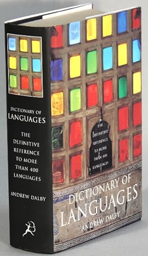 Seller image for Dictionary of languages. The definitive reference to more than 400 languages for sale by Rulon-Miller Books (ABAA / ILAB)