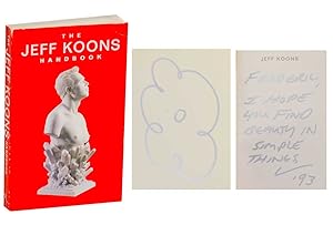 Bild des Verkufers fr The Jeff Koons Handbook (Signed First Edition) zum Verkauf von Jeff Hirsch Books, ABAA