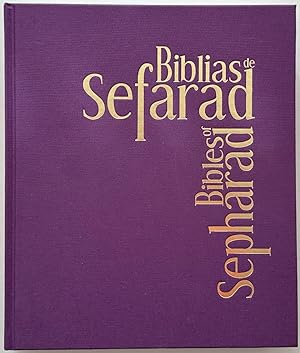 Biblias de Sefarad : Las vidas cruzadas del texto y sus lectores