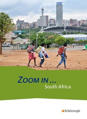 Image du vendeur pour ZOOM IN . South Africa: Schlerband mis en vente par AHA-BUCH GmbH