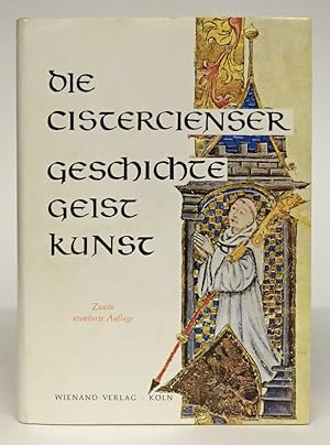 Bild des Verkufers fr Die Cistercienser. Geschichte, Geist, Kunst. zum Verkauf von Der Buchfreund