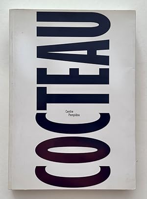 Jean Cocteau sur le fil du siécle : Catalogue de l'exposition au Centre Pompidou, Paris, septembr...