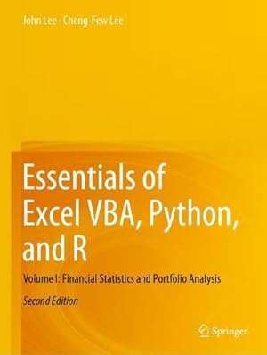 Bild des Verkufers fr Essentials of Excel VBA, Python, and R : Volume I: Financial Statistics and Portfolio Analysis zum Verkauf von AHA-BUCH GmbH