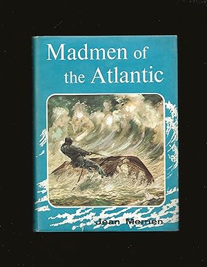 Seller image for Madmen of the Atlantic for sale by Rareeclectic