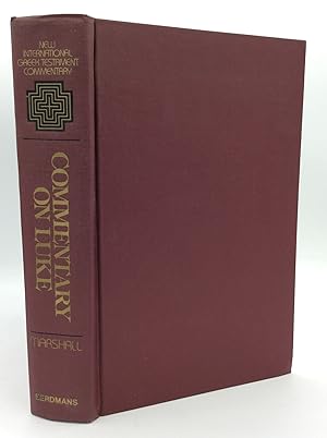 Immagine del venditore per THE GOSPEL OF LUKE: A Commentary on the Greek Text venduto da Kubik Fine Books Ltd., ABAA