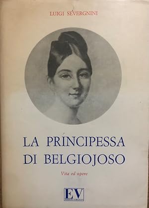 Seller image for La principessa di Belgiojoso. Vita ed opere. for sale by librisaggi