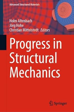 Imagen del vendedor de Progress in Structural Mechanics a la venta por BuchWeltWeit Ludwig Meier e.K.