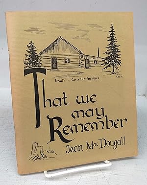 Imagen del vendedor de That we may Remember a la venta por Attic Books (ABAC, ILAB)