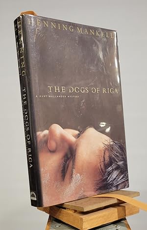 Imagen del vendedor de The Dogs of Riga: A Kurt Wallendar Mystery (KURT WALLANDER MYSTERY) a la venta por Henniker Book Farm and Gifts
