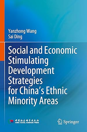 Seller image for Social and Economic Stimulating Development Strategies for Chinas Ethnic Minority Areas for sale by moluna