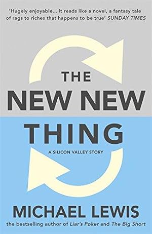 Image du vendeur pour The New New Thing: A Silicon Valley Story mis en vente par WeBuyBooks 2