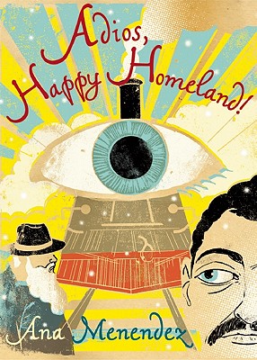 Seller image for Adios, Happy Homeland! (Paperback or Softback) for sale by BargainBookStores