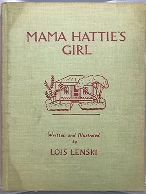 Mama Hattie's Girl