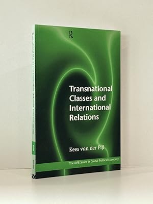 Seller image for Transnational Classes and International Relations (RIPE Series in Global Political Economy) for sale by Queen City Books