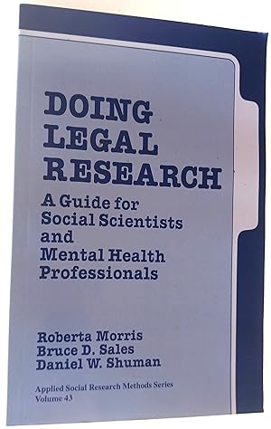 Doing Legal Research: A Guide for Social Scientists and Mental Health Professionals (Applied Soci...