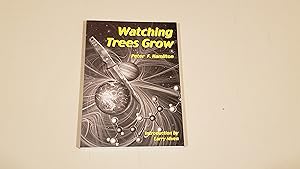 Seller image for Watching Trees Grow: Signed for sale by SkylarkerBooks