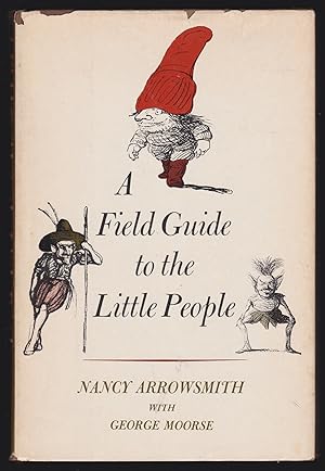 A Field Guide to the Little People