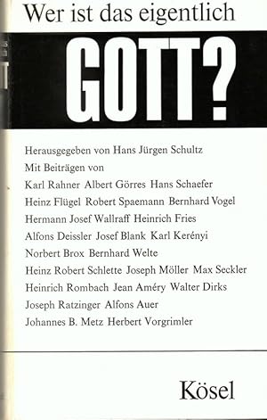 Wer ist das eigentlich - Gott?