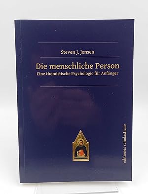 Seller image for Die menschliche Person Eine thomistische Psychologie fr Anfnger for sale by Antiquariat Smock