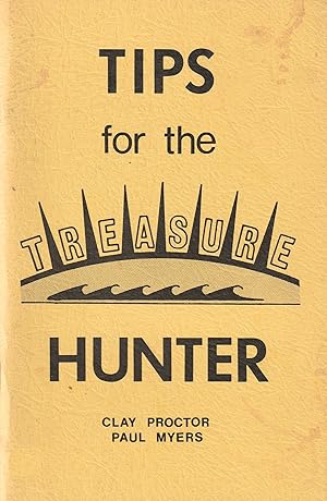 Seller image for Tips for the Treasure Hunter for sale by Book Booth