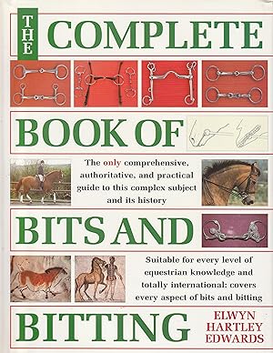 Complete Book of Bits and Bitting