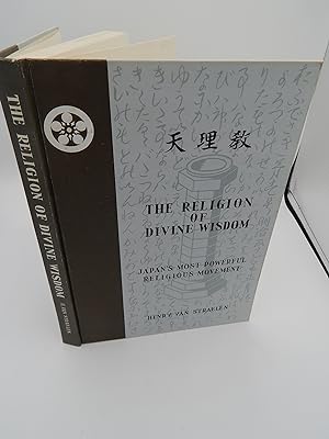 The Religion of Divine Wisdom: Japan's Most Powerful Religious Movement