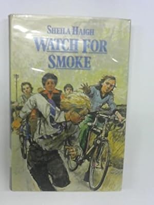 Bild des Verkufers fr Watch for Smoke (Pied Piper Books) zum Verkauf von WeBuyBooks