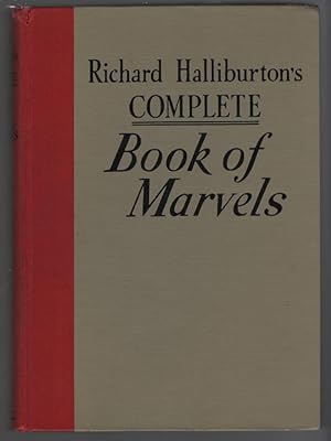 Richard Halliburton's Complete Book of Marvels