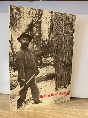 Imagen del vendedor de HURLING DOWN THE PINE a la venta por MAPLE RIDGE BOOKS