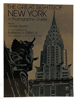 Seller image for THE GREAT SIGHTS OF NEW YORK: A PHOTOGRAPHIC GUIDE for sale by Rare Book Cellar