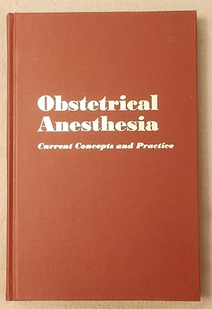 Seller image for Obstetrical Anesthesia: Current Concepts and Practice for sale by Braintree Book Rack