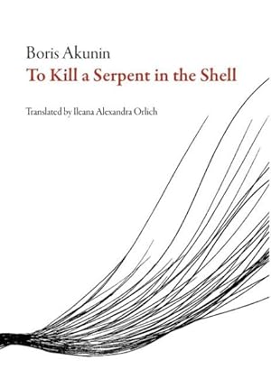Immagine del venditore per To Kill a Serpent in the Shell : A Play in Two Acts venduto da GreatBookPrices