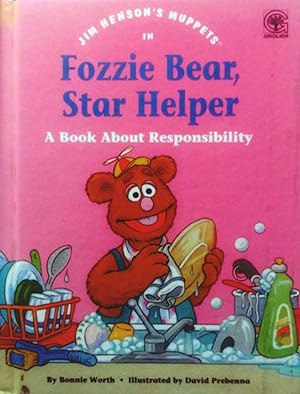 Bild des Verkufers fr Fozzie Bear, Star Helper: A Book About Responsibility (Jim Henson's Muppets) zum Verkauf von Kayleighbug Books, IOBA