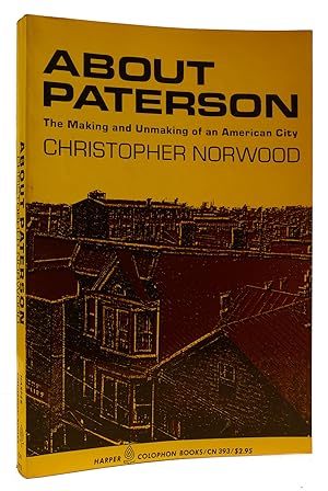 Seller image for ABOUT PATERSON: THE MAKING OF AN AMERICAN CITY for sale by Rare Book Cellar