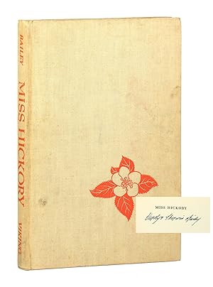 Seller image for Miss Hickory [Signed by Bailey] for sale by Capitol Hill Books, ABAA