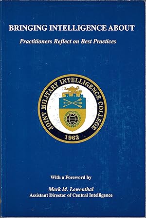 Image du vendeur pour Bringing Intelligence about: Practitioners Reflect on Best Practices mis en vente par Firefly Bookstore