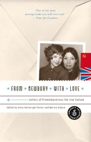 Seller image for From Newbury With Love: Letters Of Friendship Across The Iron Curtain for sale by Collectors' Bookstore