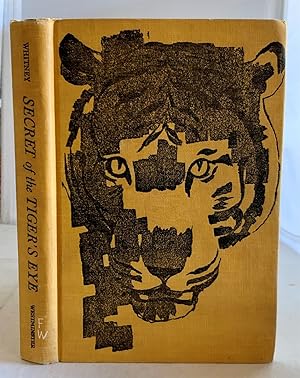 Seller image for Secrets of the Tiger's Eye for sale by S. Howlett-West Books (Member ABAA)