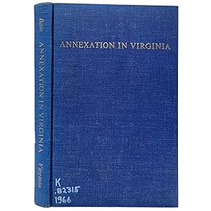 Seller image for Annexation in Virginia for sale by Memento Mori Fine and Rare Books
