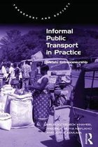 Imagen del vendedor de Informal Public Transport in Practice a la venta por Collectors' Bookstore