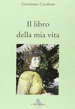 Imagen del vendedor de Il libro della mia vita. a la venta por FIRENZELIBRI SRL