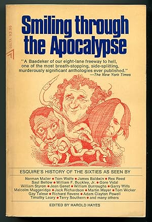 Bild des Verkufers fr Smiling Through the Apocalypse: Esquire's History of the Sixties zum Verkauf von Between the Covers-Rare Books, Inc. ABAA