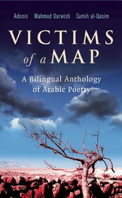Immagine del venditore per Victims of a Map: A Bilingual Anthology of Arabic Poetry (Paperback or Softback) venduto da BargainBookStores
