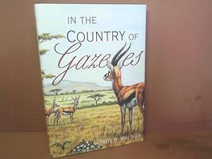 Seller image for In the Country of Gazelles. for sale by Antiquariat Deinbacher