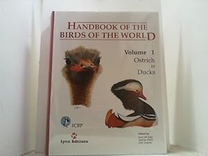 Image du vendeur pour Handbook of the Birds of the World. Hier Volume 1 (von 17): Ostrich to Ducks. mis en vente par Antiquariat Uwe Berg