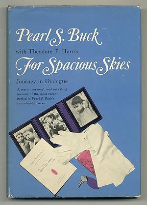 Bild des Verkufers fr For Spacious Skies: Journey in Dialogue zum Verkauf von Between the Covers-Rare Books, Inc. ABAA